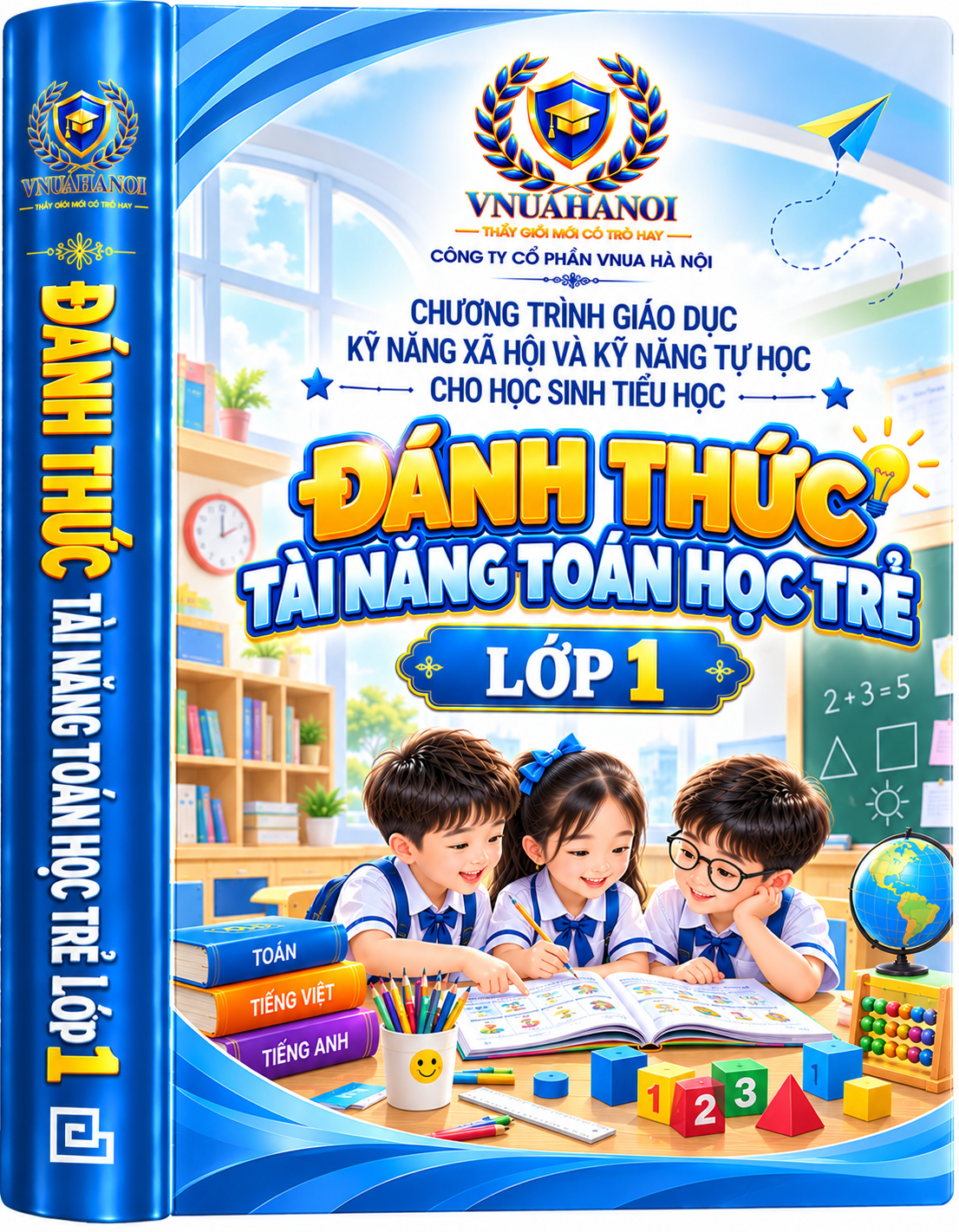 Đánh thức tài năng Toán học trẻ lớp 1