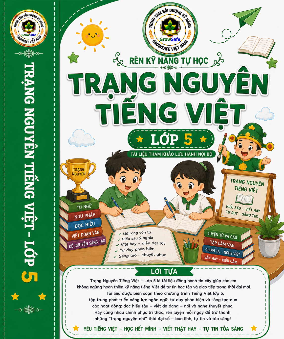 TRẠNG NGUYÊN TIẾNG VIỆT LỚP 5 – BỨT PHÁ TƯ DUY NGÔN NGỮ, VỮNG NỀN TẢNG, TỰ TIN BƯỚC VÀO THCS!