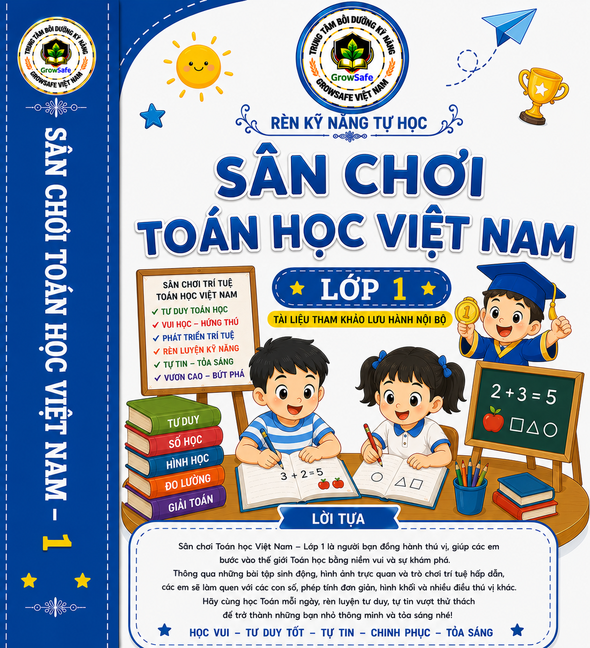 SÂN CHƠI TOÁN HỌC VIỆT NAM LỚP 1 – KHƠI NIỀM YÊU THÍCH, RÈN TƯ DUY, TỰ TIN KHÁM PHÁ TOÁN HỌC