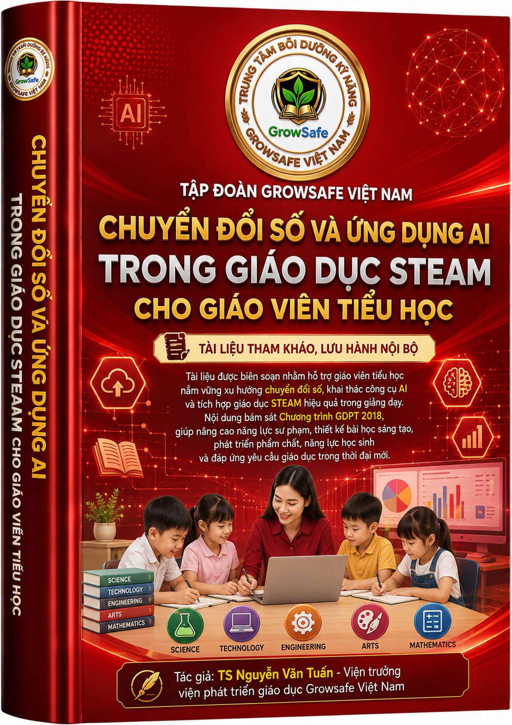 CHUYỂN ĐỔI SỐ VÀ ỨNG DỤNG AI TRONG GIÁO DỤC STEAM CHO GIÁO VIÊN TIỂU HỌC